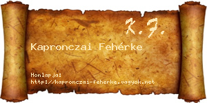 Kapronczai Fehérke névjegykártya